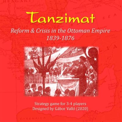 Sự kiện Cải cách Tanzimat: Một Cuộc Cách Mạng Chinh Phục và Tái Sinh của Đế chế Ottoman